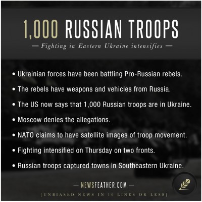 1,000 Russian troops have entered eastern Ukraine.