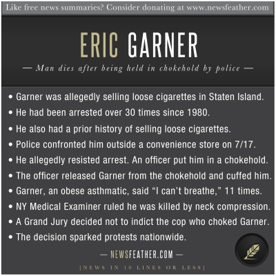 A grand jury decided not to indict the officer who killed Eric Garner by placing him in a chokehold.