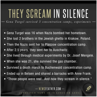 Gena Turgal survived 3 concentration camps, Nazi experiments, and the gas chamber.